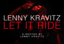 LENNY KRAVITZ  dirigió su nuevo y sensual videoclip “Let It Ride”