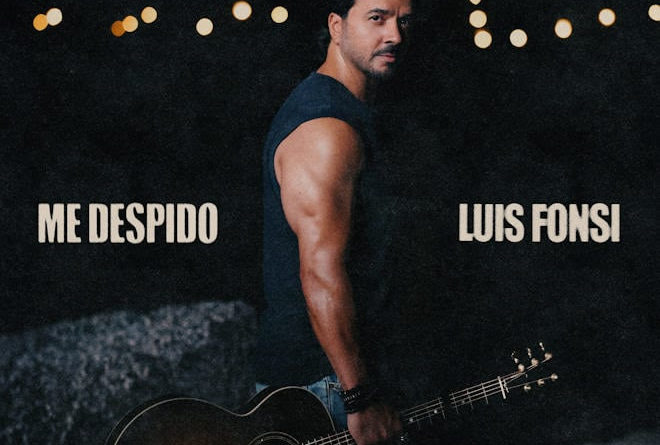 LUIS FONSI ESTRENA NUEVO SENCILLO “ME DESPIDO” LUIS FONSI ESTRENA NUEVO SENCILLO “ME DESPIDO”
